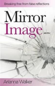 Mirror Image by Arianna Walker Paperback