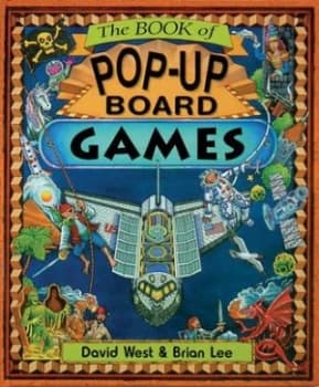 The Book of Pop-Up Board Games by David West Hardback