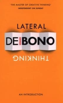 Lateral Thinking by Edward De Bono Paperback