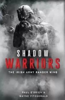 Shadow Warriors by Paul O'Brien