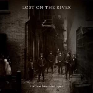 Lost On the River by The New Basement Tapes CD Album