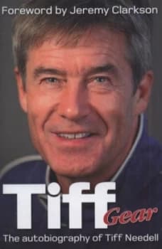 Tiff Gear by Tiff Needell Hardback