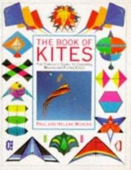 The Book of Kites by Paul Morgan and Helene Morgan Book