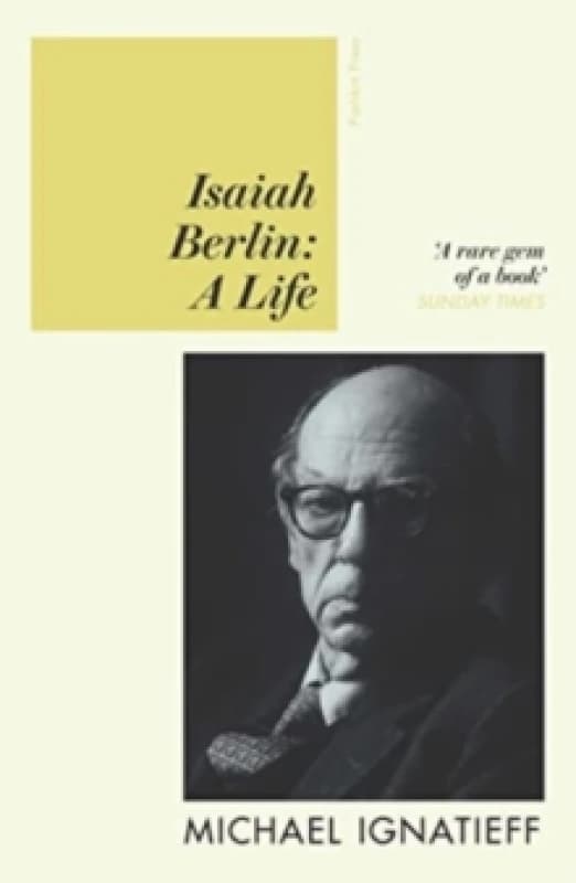 Isaiah Berlin : A Life Paperback / softback
