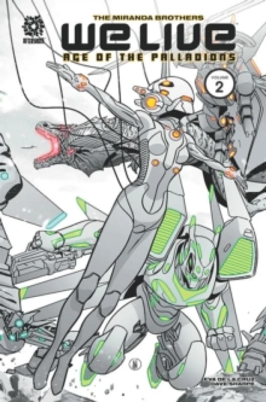 WE LIVE VOL 2 : AGE OF THE PALLADIONS Paperback / softback