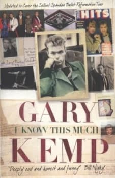 I Know This Much by Gary Kemp Paperback