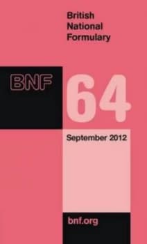 British National Formulary. 64 September 2012 by British Medical Association and Royal Pharmaceutical Society of Great Britain Paperback