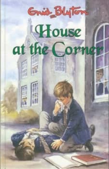 House at the Corner by Enid Blyton and Eric Rowe Book