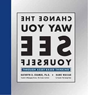 change the way you see yourself through asset based thinking