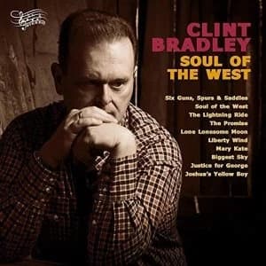 Clint Bradley - Soul Of The West Vinyl