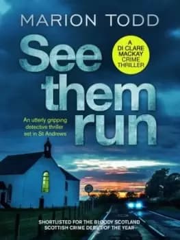 See them run by Marion Todd