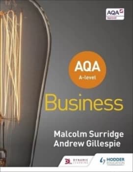 Business AQA A-level by Malcolm Surridge