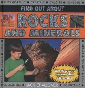 Find Out about Rocks and Minerals by Jack Challoner Hardback