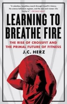 Learning to Breathe Fire by J.C. Herz Book