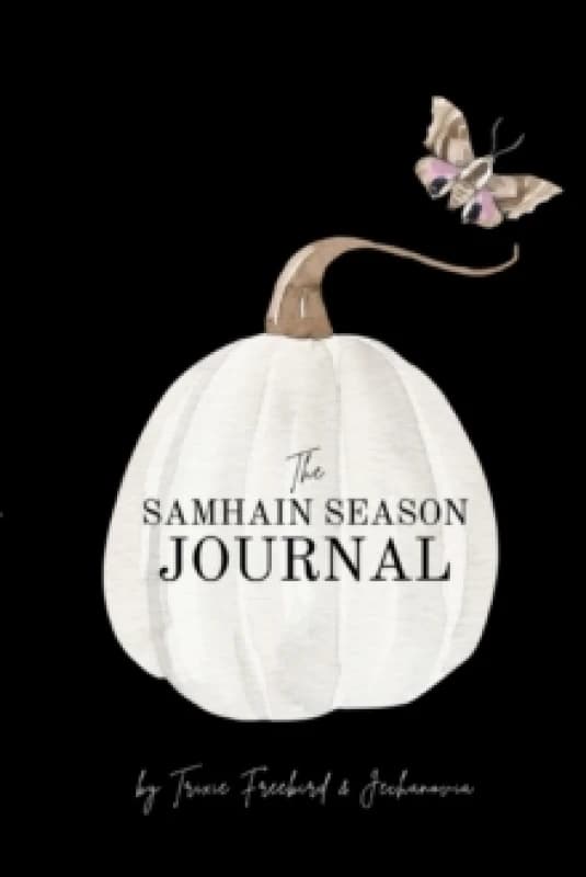 Samhain Journal. Paperback. By Trixie Freebird, Jechanovia Books