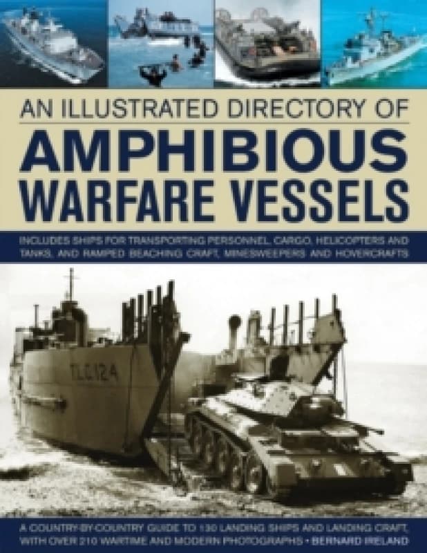Illustrated Directory of Amphibious Warfare Vessels Hardback