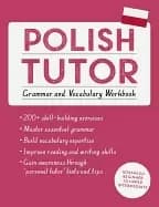 polish tutor grammar and vocabulary workbook advanced beginner to upper int