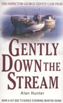 Gently down the Stream by Alan Hunter Paperback