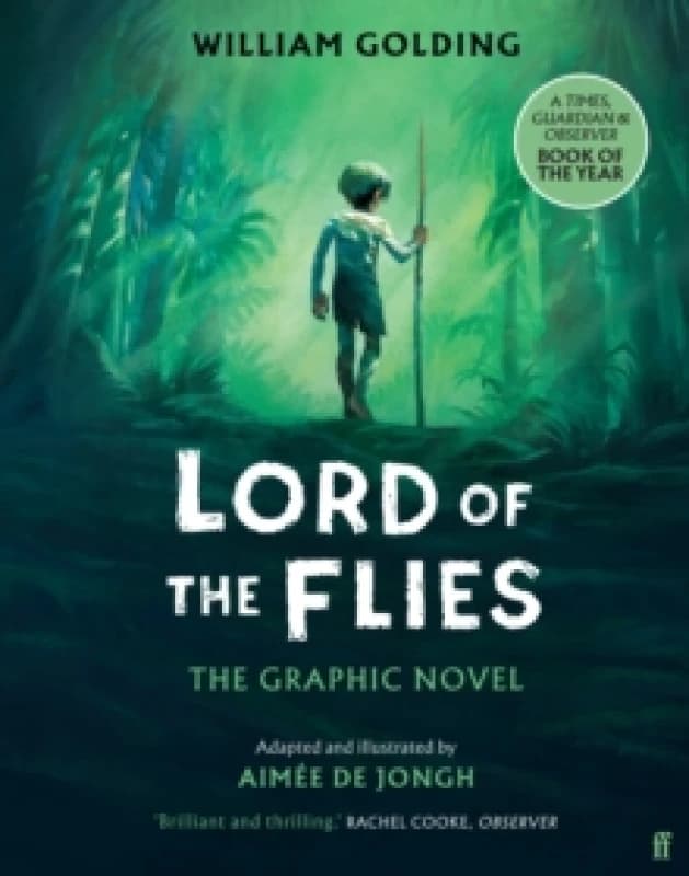 Lord of the Flies. Hardback. By Aimee de Jongh, William Golding Books