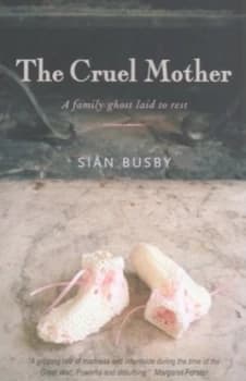 The Cruel Mother by Sin Busby Paperback