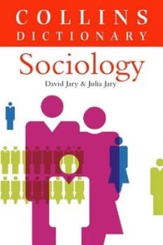 Collins Dictionary of Sociology by David Jary Paperback