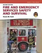 fire and emergency services safety and survival