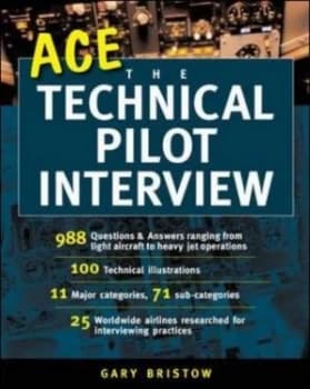 Ace the Technical Pilot Interview by Gary V Bristow Paperback