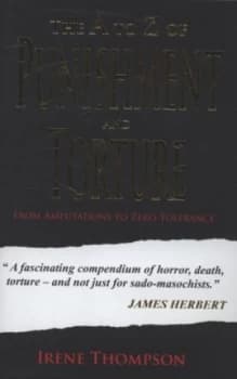 The A-Z of Punishment and Torture by Irene Thompson Hardback