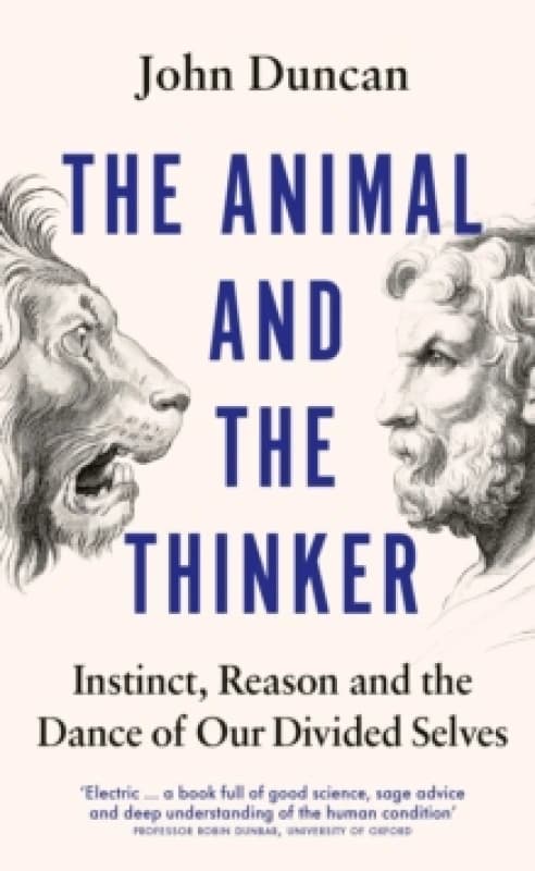 The Animal and the Thinker. Hardback. By John Duncan Books
