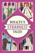 royaltys strangest tales