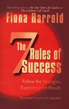 The 7 Rules of Success by Fiona Harrold Paperback