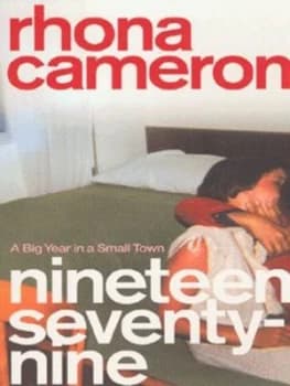 Nineteen Seventy-Nine by Rhona Cameron Paperback