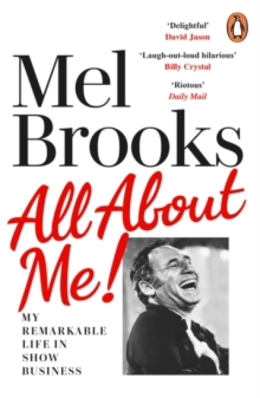 All About Me! : My Remarkable Life in Show Business Paperback / softback