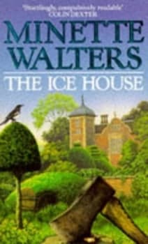 The Ice House by Minette Walters Paperback