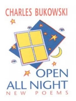 Open All Night by Charles Bukowski Book
