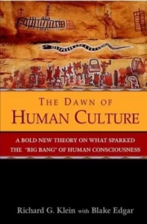 The dawn of human culture by Richard G Klein