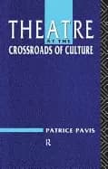 theatre at the crossroads of culture