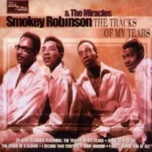 The Tracks Of My Tears by Smokey Robinson and The Miracles CD Album