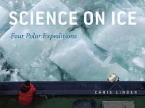 Science on Ice by Chris Linder Hardback