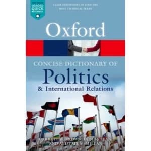 The Concise Oxford Dictionary of Politics and International Relations