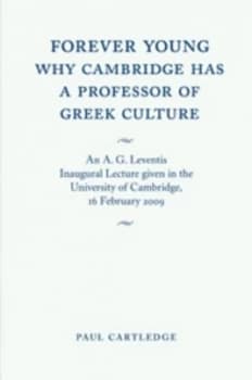 Forever Young by Paul Cartledge Book