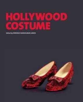 Hollywood Costume by Deborah Nadoolman Landis Paperback