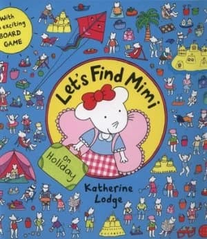 Lets Find Mimi on Holiday by Katherine Lodge Hardback