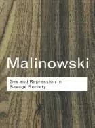 sex and repression in savage society