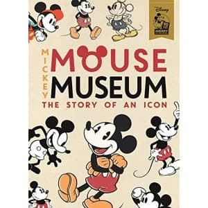 Mickey Mouse Museum The Story of an Icon Hardback 2018
