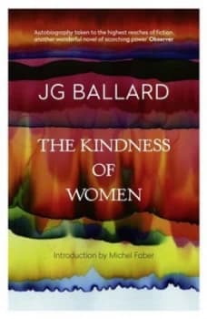 The Kindness of Women by J. G Ballard Book