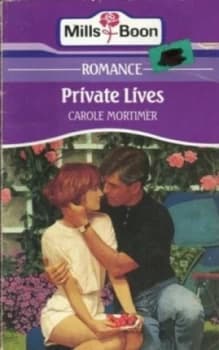 Private Lives. by Carole Mortimer Paperback