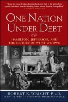 One Nation under Debt by Robert E Wright Hardback