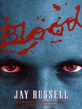 Blood by Jay Russell Paperback