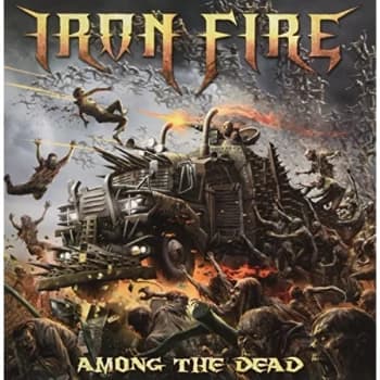 Iron Fire - Among the Dead Vinyl